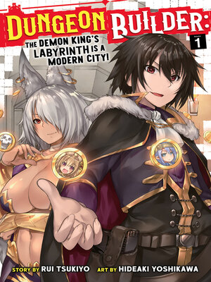 cover image of Dungeon Builder: The Demon King's Labyrinth is a Modern City!, Volume 1